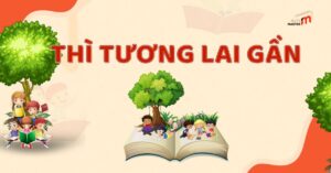 Thì tương lai gần