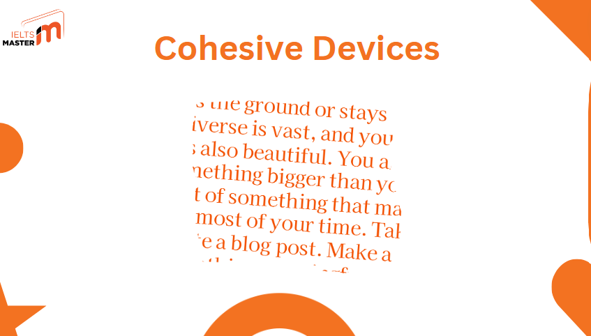 Sử dụng Cohesive Devices để liên kết ý trong văn bản