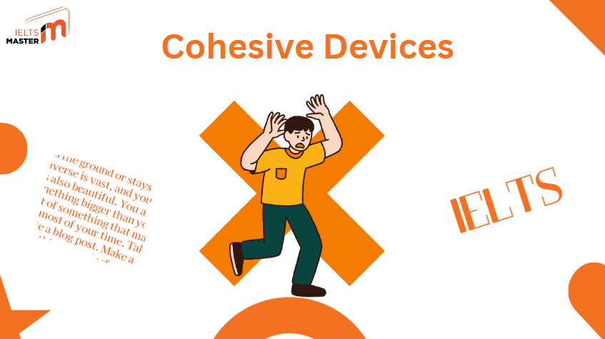 Các lưu ý khi sử dụng Cohesive Devices