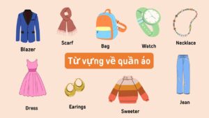 Từ Vựng Về Quần Áo