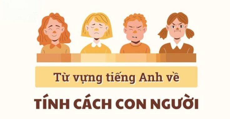 Nâng Cao Khả Năng Giao Tiếp Với Từ Vựng Tiếng Anh Về Tính Cách