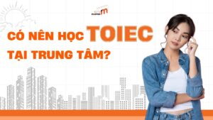 Trung tâm TOEIC Bầu Bàng