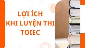 Học Toeic Thuận An