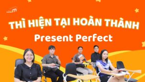 Thì hiện tại hoàn thành