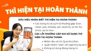 Các lưu ý khi sử dụng thì hiện tại hoàn thành