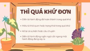 Cách sử dụng thì quá khứ đơn