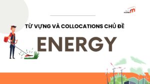 IELTS Writing Task 2 chủ đề Energy