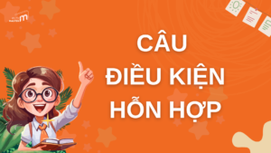 Câu điều kiện hỗn hợp