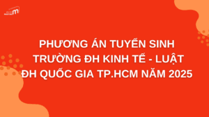 Phương thức xét tuyển đại học Kinh tế - Luật