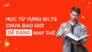 khóa học từ vựng IELTS cho người mới bắt đầu