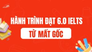 hành trình chinh phục tiếng anh từ mất gốc