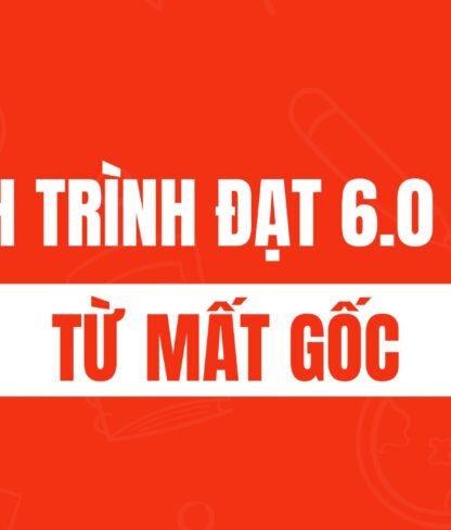 hành trình chinh phục tiếng anh từ mất gốc