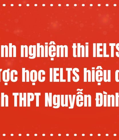 Kinh nghiệm thi IELTS