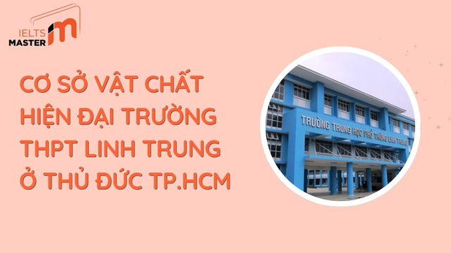 review-truong-thpt-linh-trung