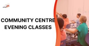 Community Centre Evening Classes