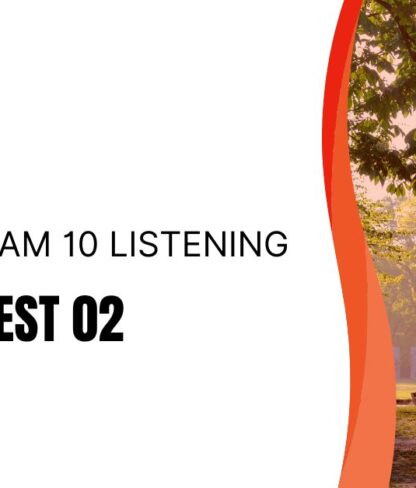 Practice Cam 10 Listening