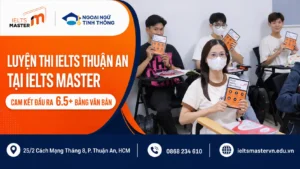Luyện thi IELTS Thuận An tại IELTS Master