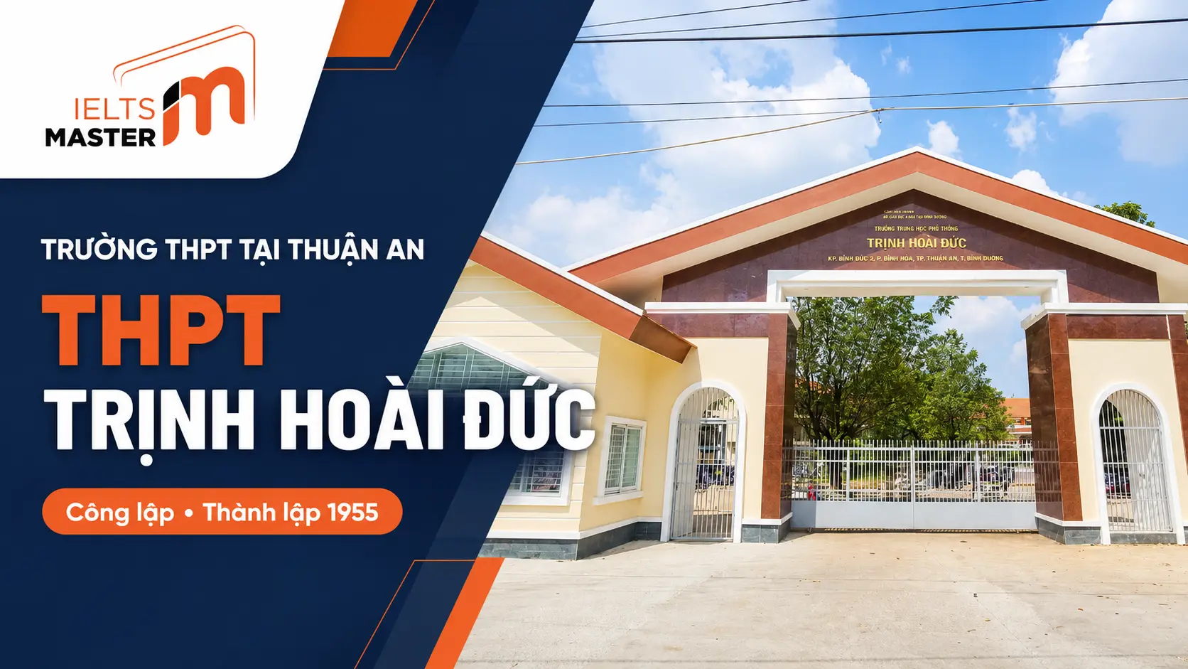 Trường THPT Trịnh Hoài Đức tại Thuận An