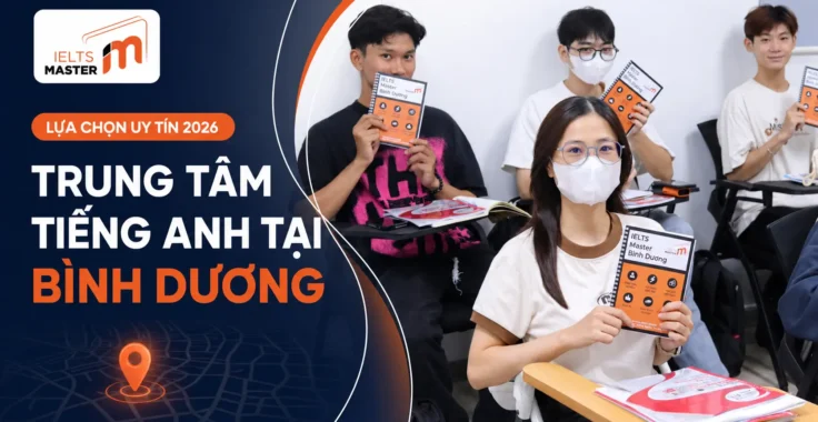 Top 10 trung tâm tiếng Anh tại Bình Dương uy tín 2026
