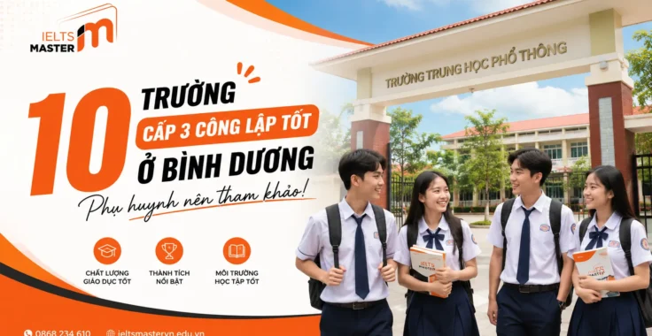 Danh sách 10 trường cấp 3 công lập tốt ở Bình Dương năm 2026