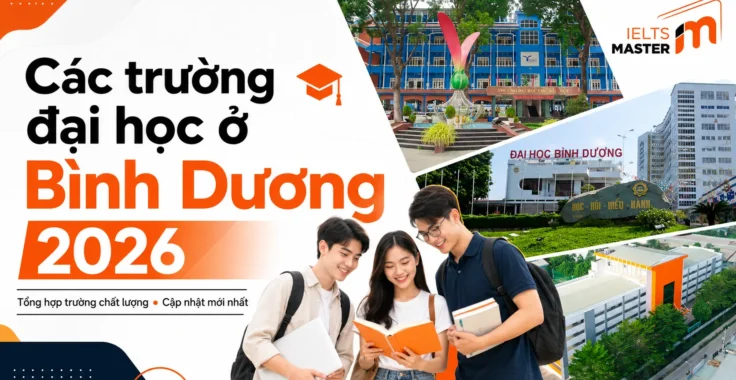 Tổng hợp danh sách các trường đại học ở Bình Dương chất lượng 2026