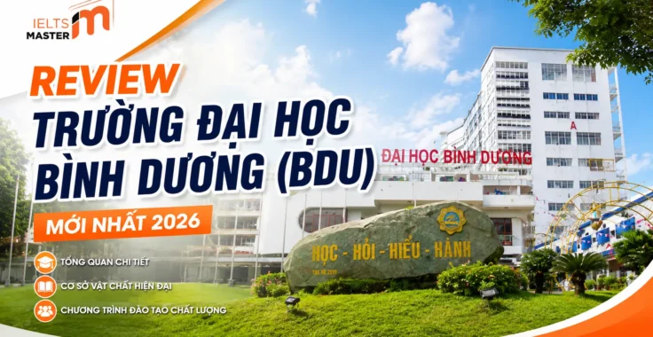 Review Trường Đại học Bình Dương (BDU) chất lượng, mới nhất năm 2026